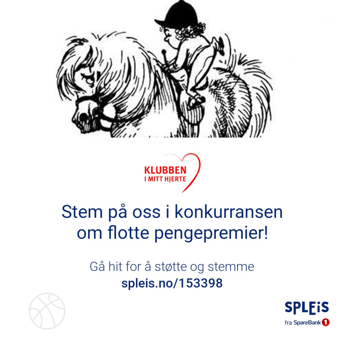 Klubben i mitt hjerte - stem på Skedsmo Rideklubb